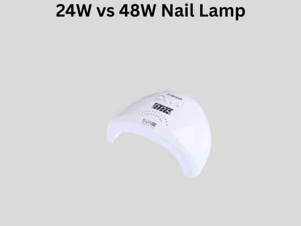 24W vs 48W Nail Lamp