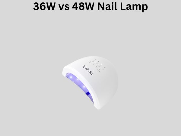 36W vs 48W Nail Lamp