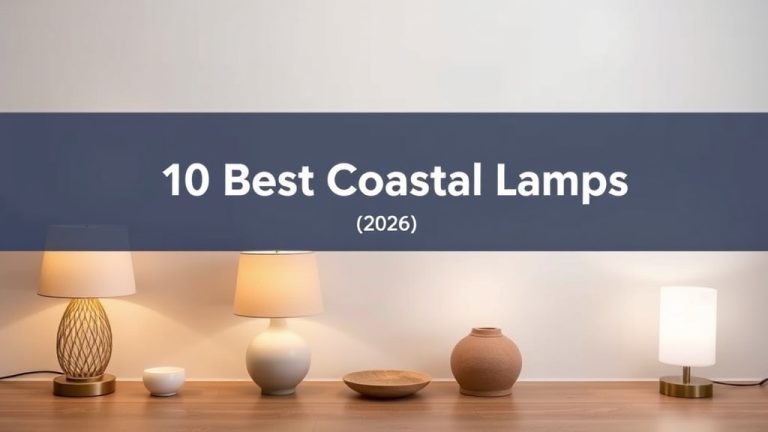 10 Best Coastal Lamps [2026]