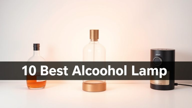 10 Best Alcohol Lamp [2026]