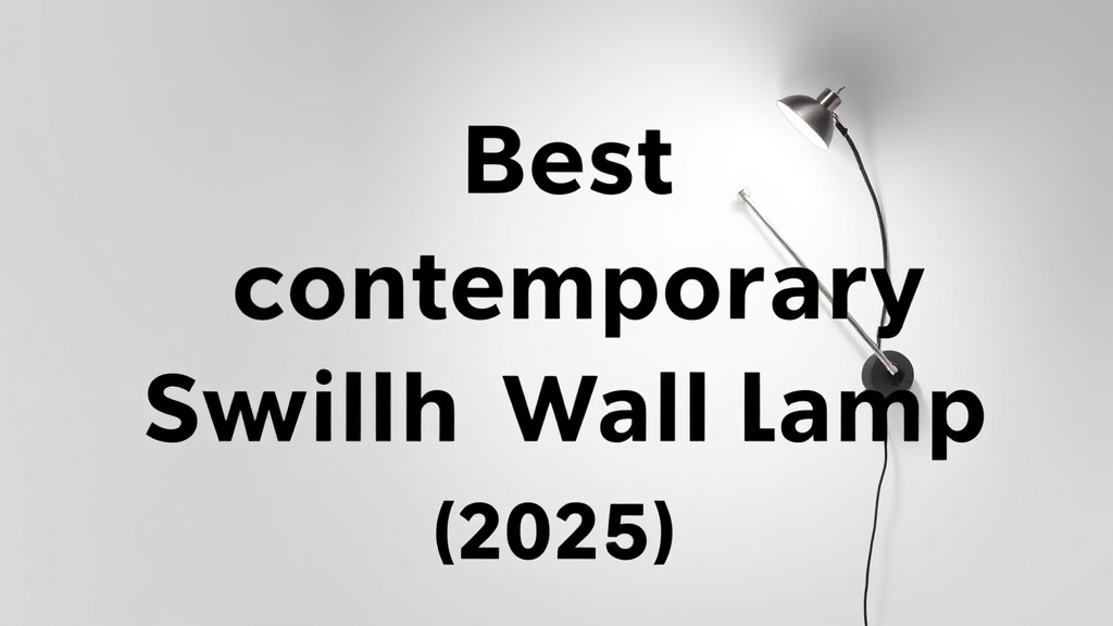 10 Best Contemporary Swing Arm Wall Lamp [2026]