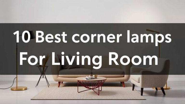 10 Best Corner Lamps For Living Room [2026]