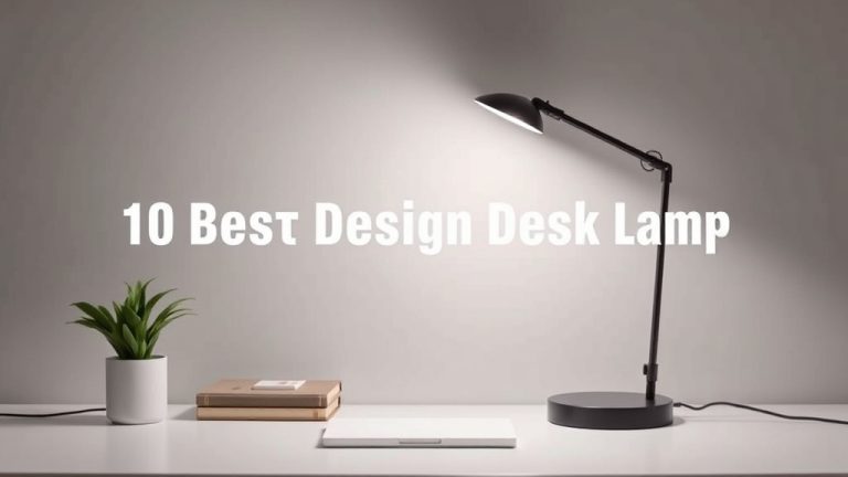 10 Best Design Desk Lamp [2026]