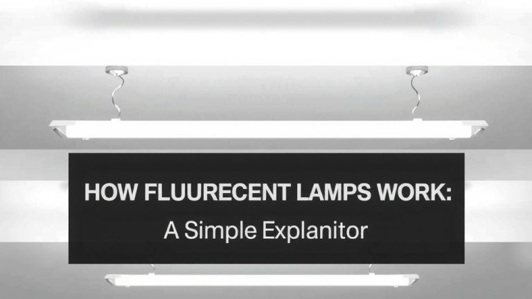 How Fluorescent Lamps Work: A Simple Explanation